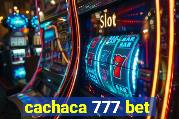 cachaca 777 bet